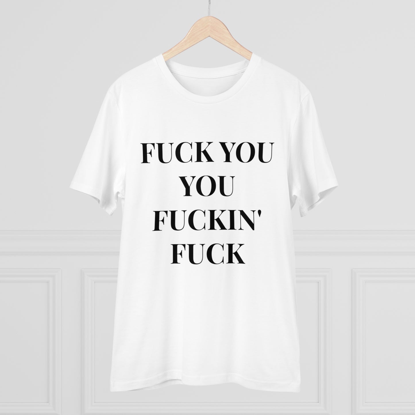 Fu*k You White Letters T-shirt - Unisex