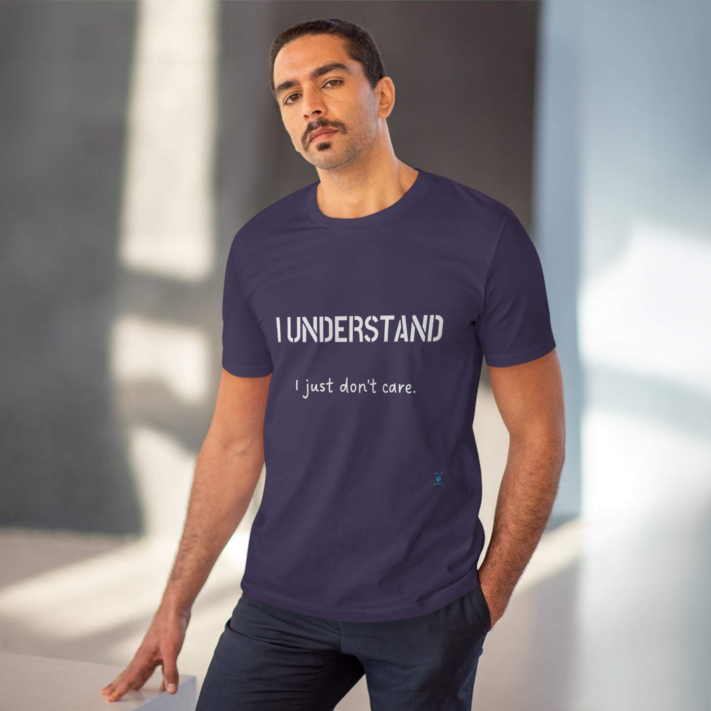 I understand, I just don't care T-shirt - Unisex