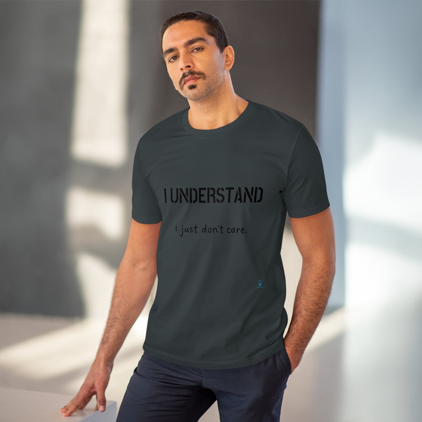 I understand, I just don't care T-shirt - Unisex