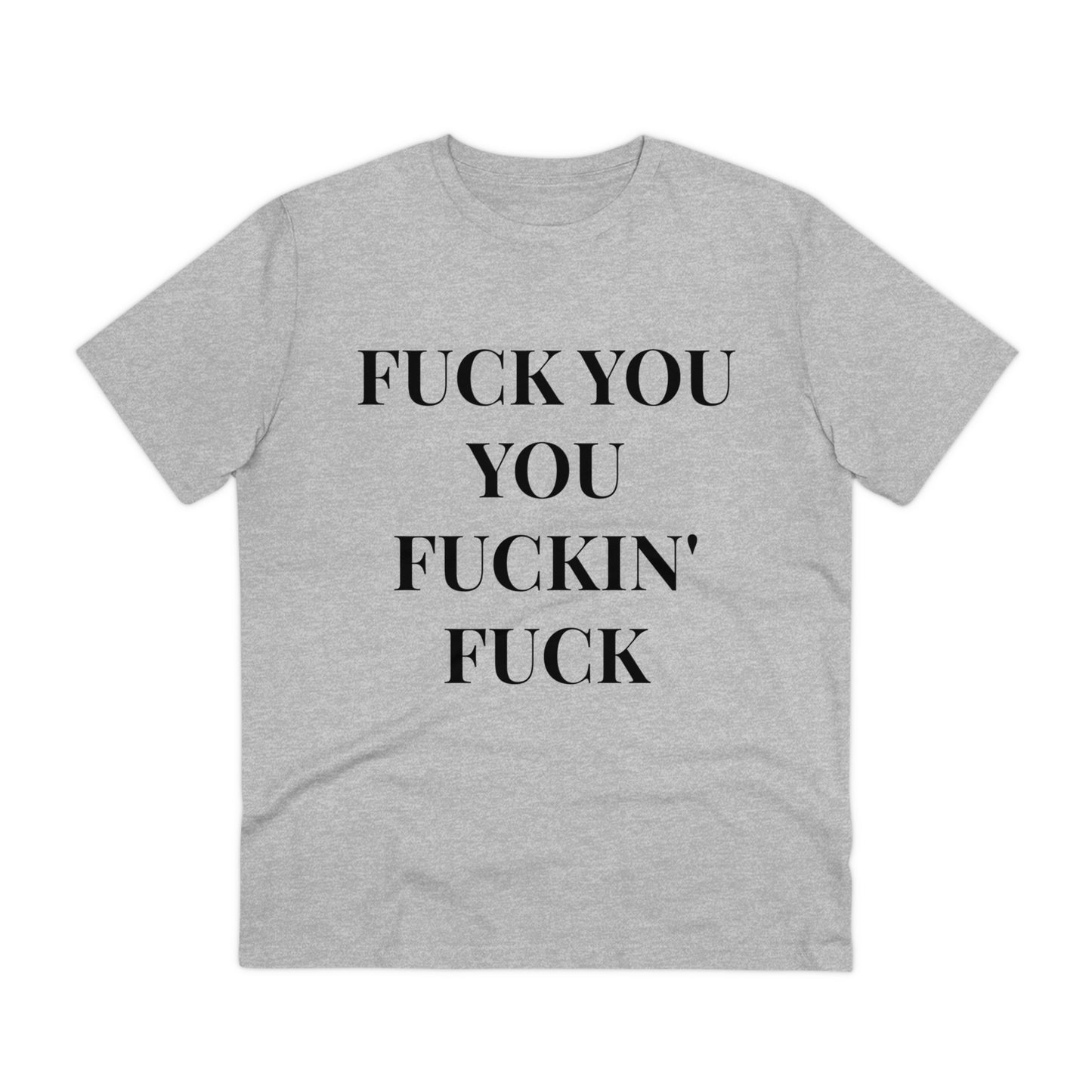 Fu*k You White Letters T-shirt - Unisex