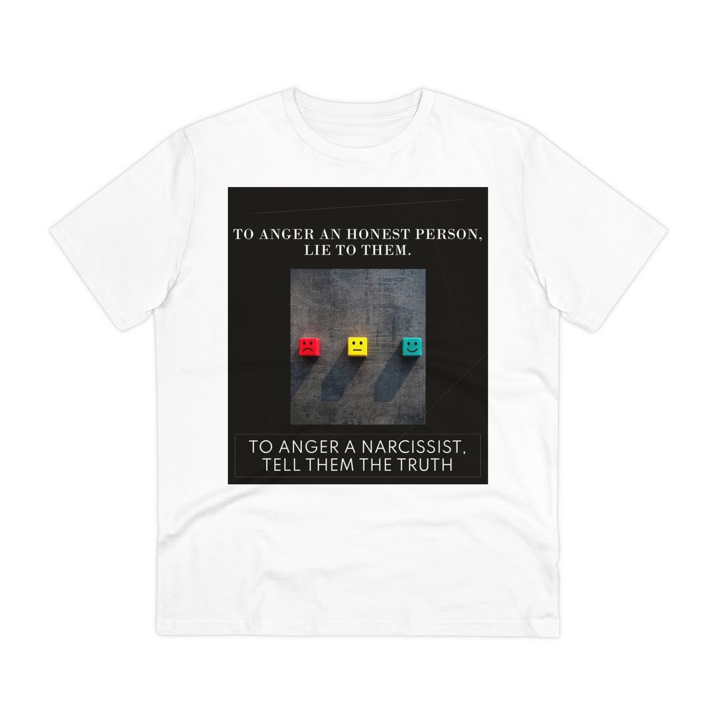 To Anger a Narcissist T-shirt - Unisex