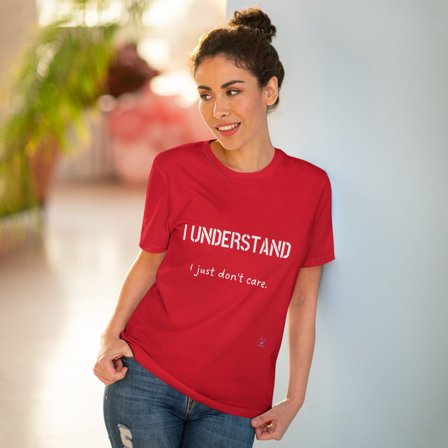 I understand, I just don't care T-shirt - Unisex