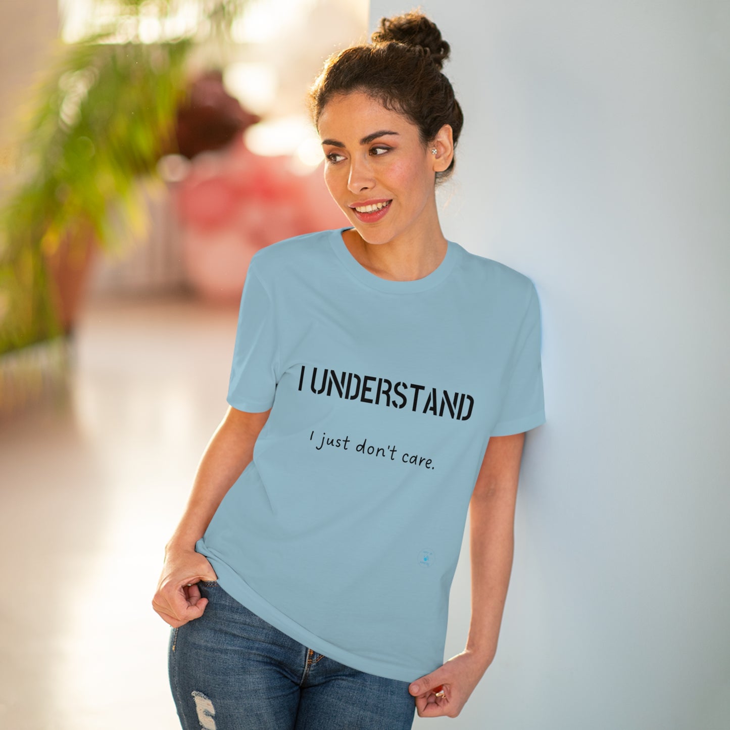 I understand, I just don't care T-shirt - Unisex