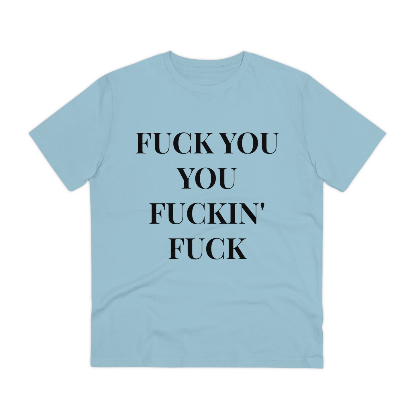 Fu*k You White Letters T-shirt - Unisex