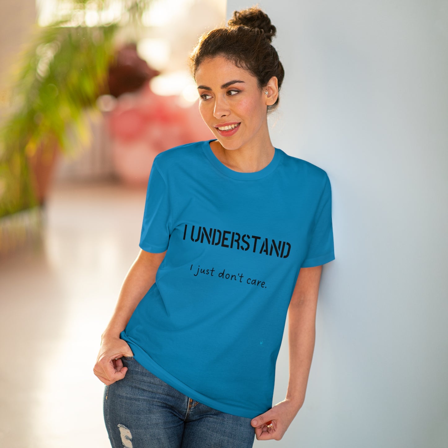 I understand, I just don't care T-shirt - Unisex