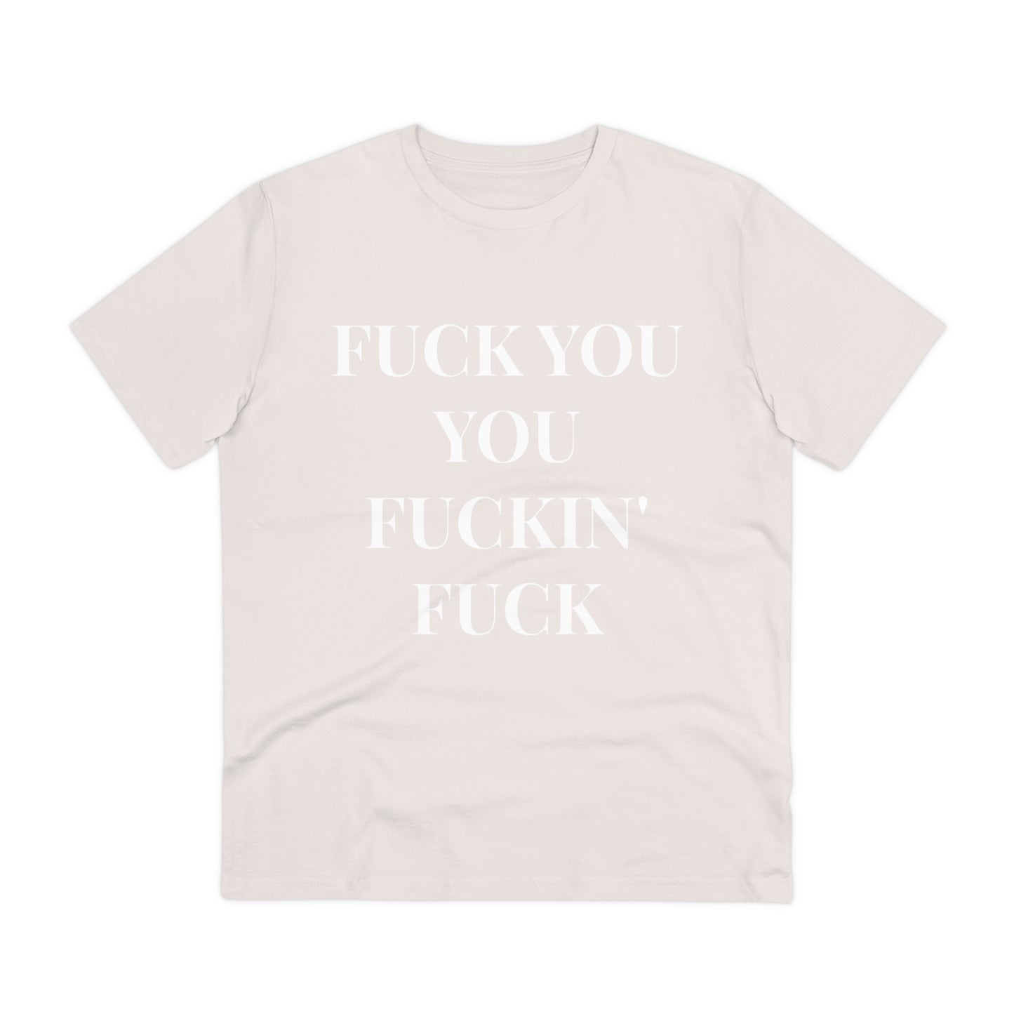 Fu*k You Black Letters T-shirt - Unisex